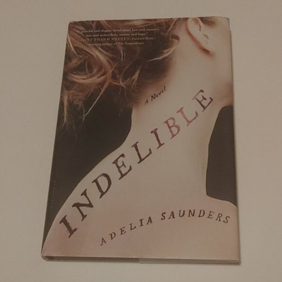 3/$13 Indelible by Adelia Saunders adult book 2017 - Picture 2 of 7